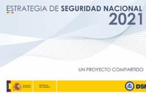 La Estrategia de Seguridad Nacional (ESN) 2021 de España: modelo de “disarmed power”