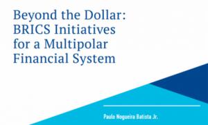 La tormenta y el plan: Trazando la liberación monetaria de los BRICS