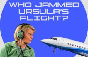 ¿Quién intervino el avión de la presidenta de la Comisión Europea, Ursula von der Leyen?