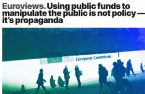 Otro escándalo que estalla en Europa por el uso de fondos públicos para promover narrativas favorables a la burocracia de Bruselas en los medios
