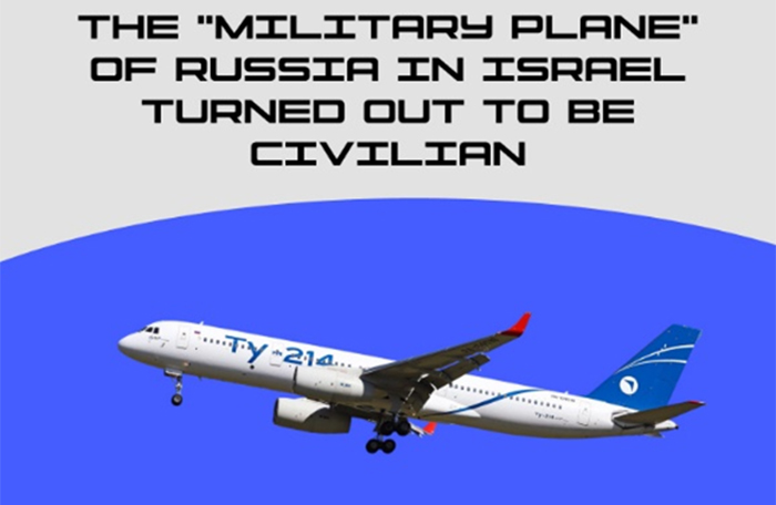 El 'vuelo secreto' de un avión militar ruso a Tel Aviv resultó ser falso
