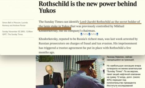 Rusia vs. el estado profundo: Cómo los Rothschild intentaron apoderarse del petróleo del país a través de Khodorkovsky